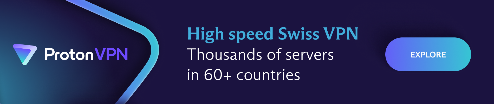 Proton VPN — High speed Swiss VPN. Thousands of servers in 60+ countries.