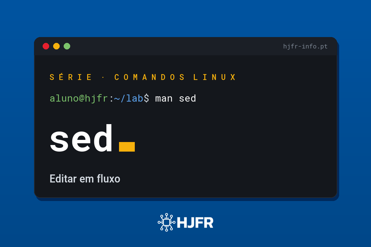Comando sed: editar texto em fluxo no Linux